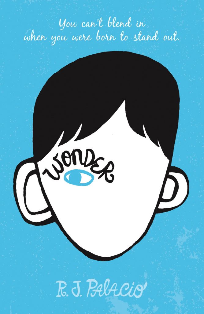 Wonder, by R.J Palacio