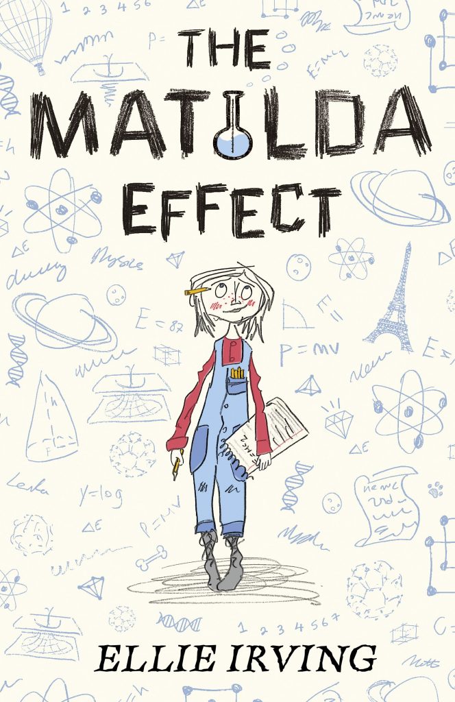 The Matilda Effect Ellie Irving